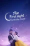 The First Night with the Duke (2025) Season 1 The First Night with the Duke (2025) Season 1